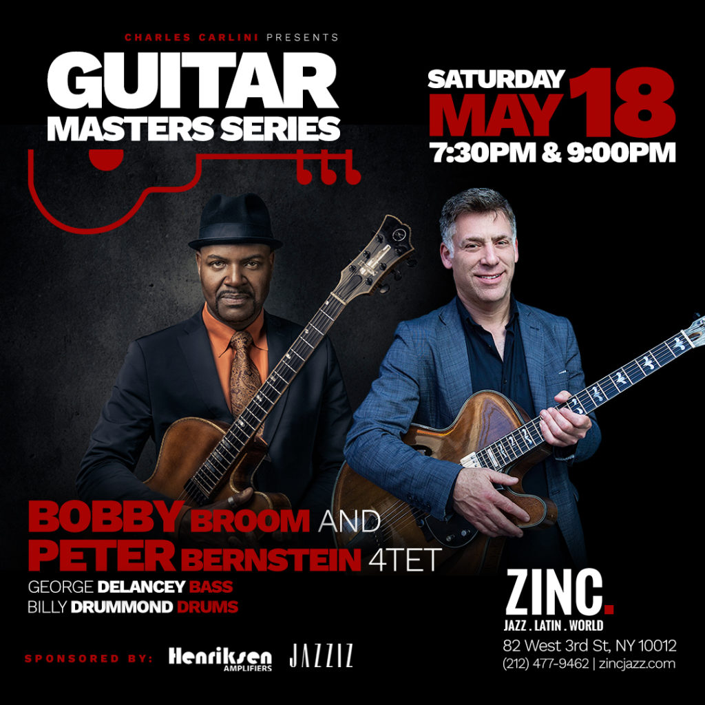Guitar Master series 20190518 Peter Bernstein and Bobby Broom zinc ny instagram